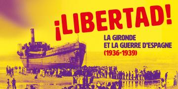 Libertad, La Gironde et la guerre d'Espagne