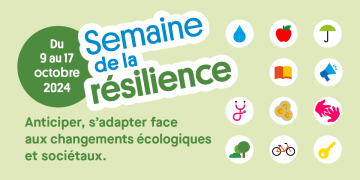 Semaine de la résilience du 9 au 17 octobre 2024