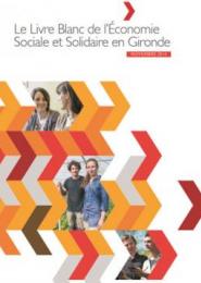 Le Livre Blanc de l’Économie Sociale et Solidaire en Gironde vignette