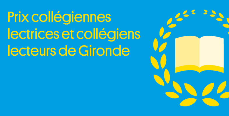 Prix collégiens lecteurs et collégiennes lectrices de Gironde