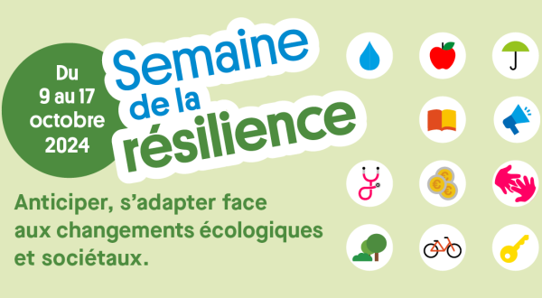 Semaine de la résilience du 9 au 17 octobre 2024